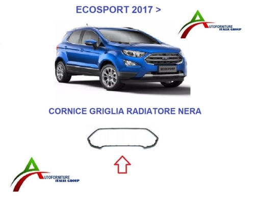 CORNICE GRIGLIA RADIATORE PER ECOSPORT 2017 IN POI acquista online